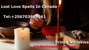 Lost Love Spell caster in UK,USA,CANADA,Netherlands